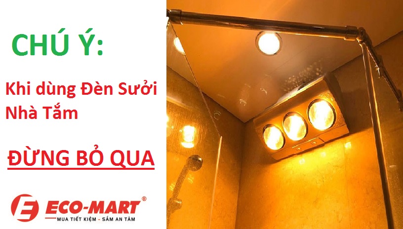 Chú ý khi dùng đèn sưởi nhà tắm - Đừng bỏ qua.