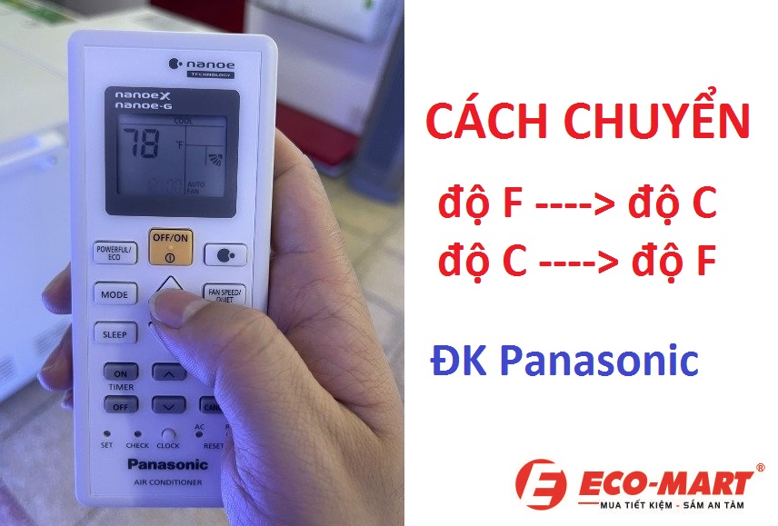 Cách chuyển từ độ F sang độ C trên điều khiển điều hòa Panasonic