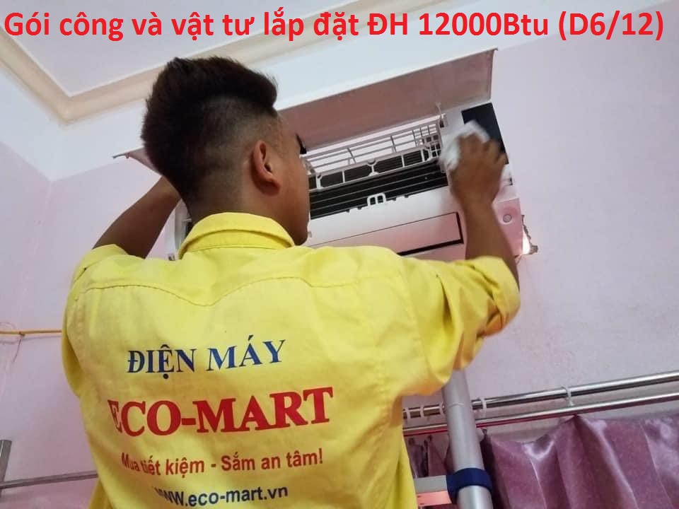 Miễn phí gói vật tư và công lắp đặt điều hòa 12000Btu (Ống D6/12)