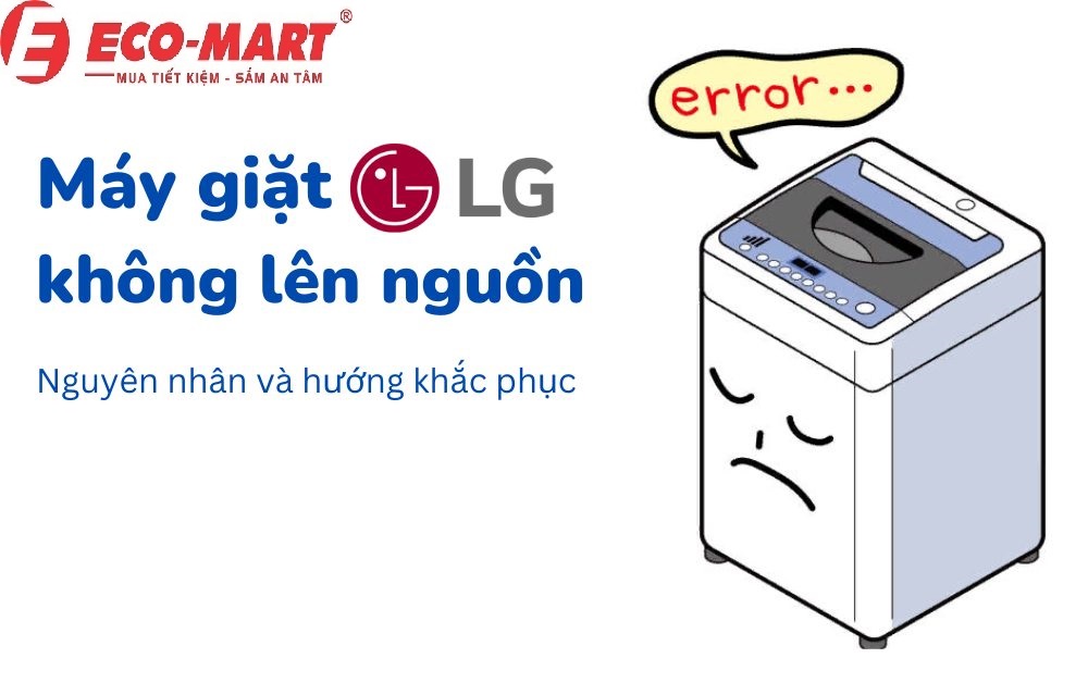 Tại sao máy giặt LG không lên nguồn