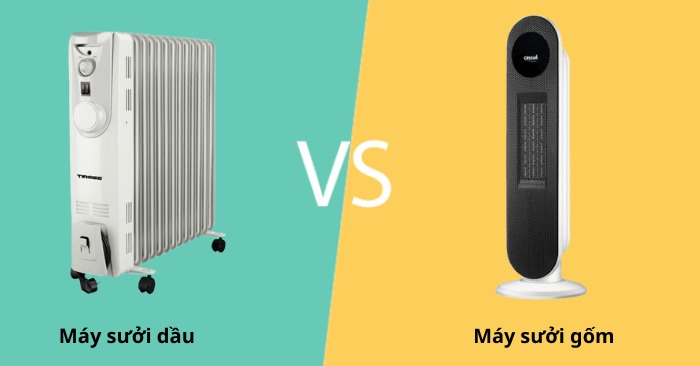 So sánh hiệu quả làm ấm của máy sưởi dầu và máy sưởi gốm hiện nay