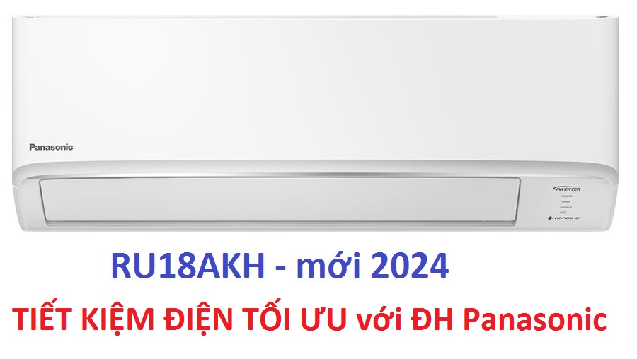 Tiết kiệm điện tối đa trong mùa hè này với điều hòa Panasonic RU18AKH