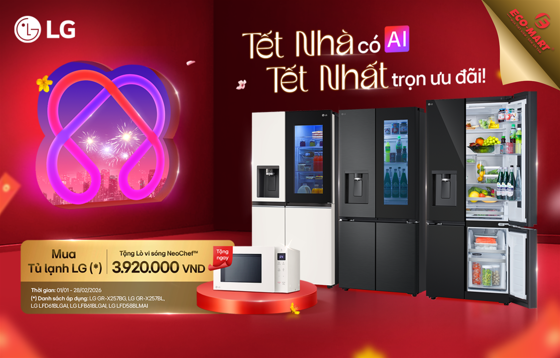 🎊 TẾT NHÀ CÓ AI – TẾT NHẤT TRỌN ƯU ĐÃI: Quà gia dụng cao cấp từ LG khi mua tủ lạnh tại Siêu thị Điện máy Eco-mart