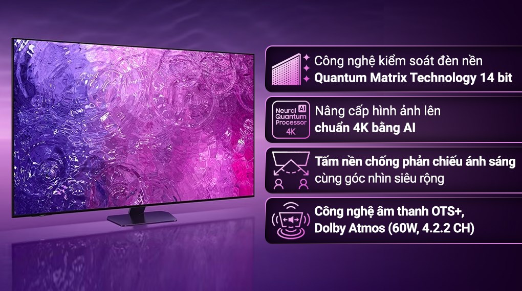 4 lý do bạn nên chọn mua Tivi Samsung 55QN90C Mini Led Siêu Đẹp