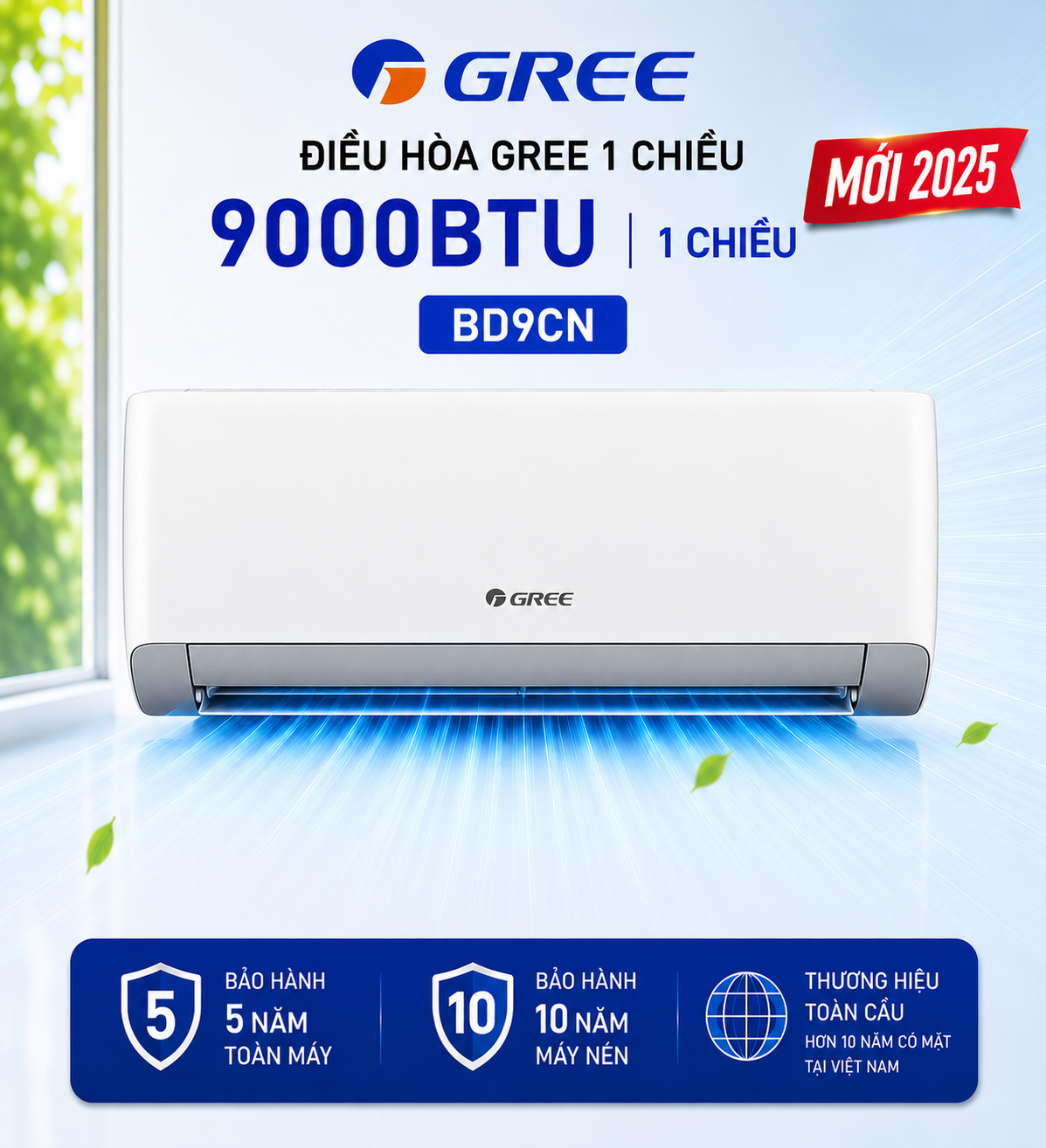 Điều hòa Gree 1 chiều 9000Btu BD9CN mới 2025