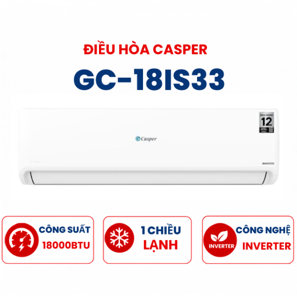 Điều hòa Casper 1 chiều 18000BTU Inverter R32 GC-18IS33