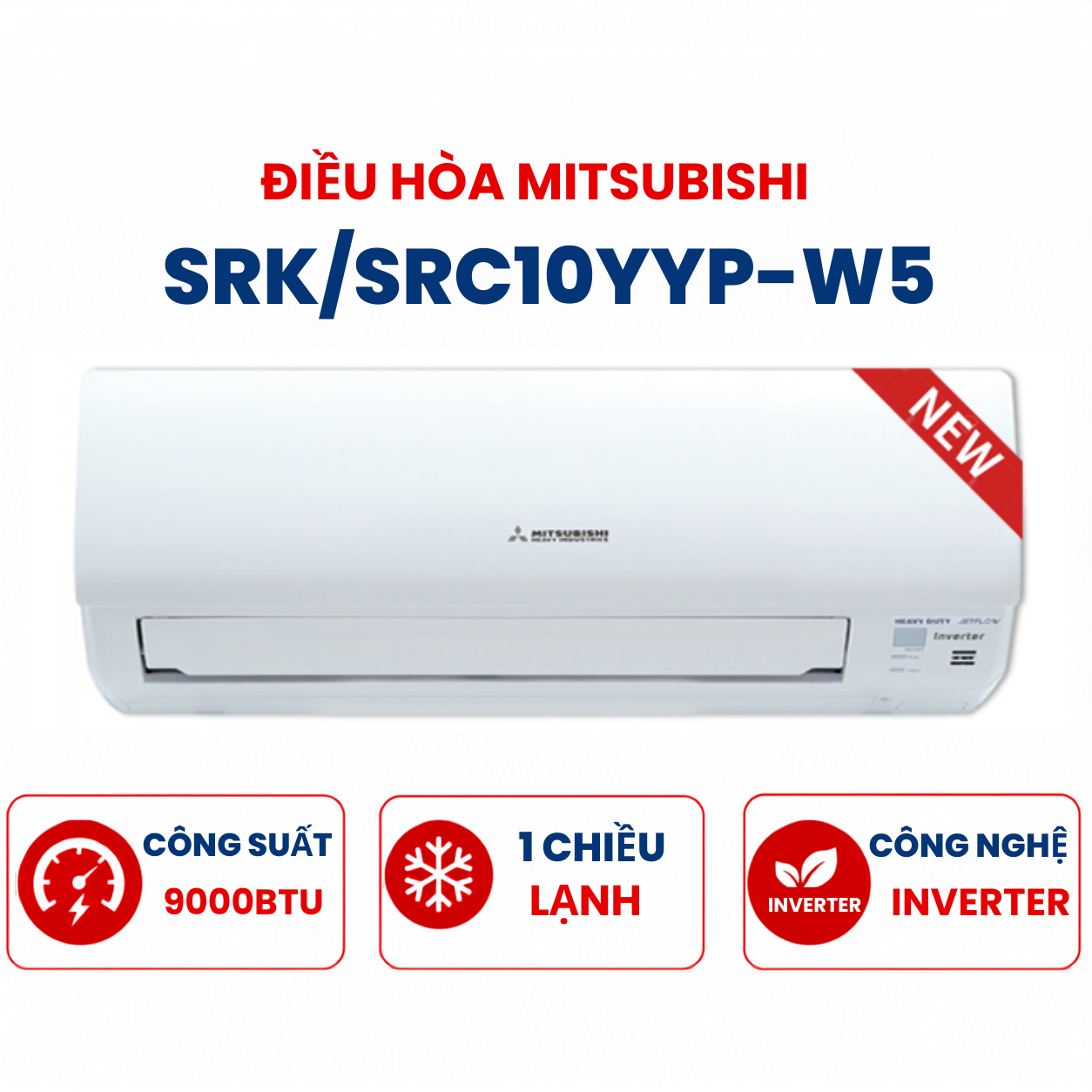 Điều hòa Mitsubishi 1 chiều 9.000BTU inverter SRK/SRC10YYP-W5