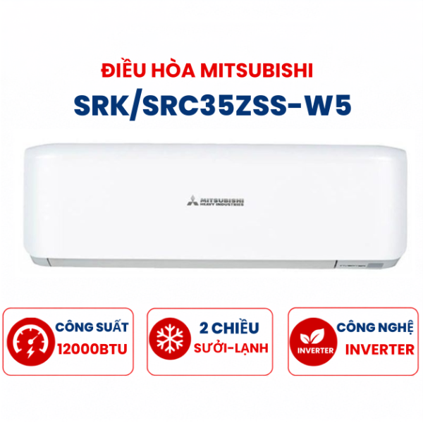 Điều hòa Mitsubishi Heavy 2 chiều 12000BTU inverter SRK/SRC35ZSS-W5