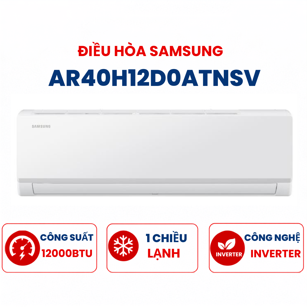 Điều hòa Samsung 1 chiều 12000BTU Inverter R32 AR40H12D0ATNSV