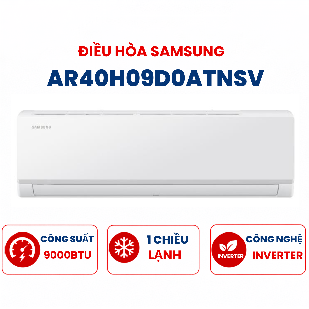 Điều hòa Samsung 1 chiều 9000BTU Inverter R32 AR40H09D0ATNSV