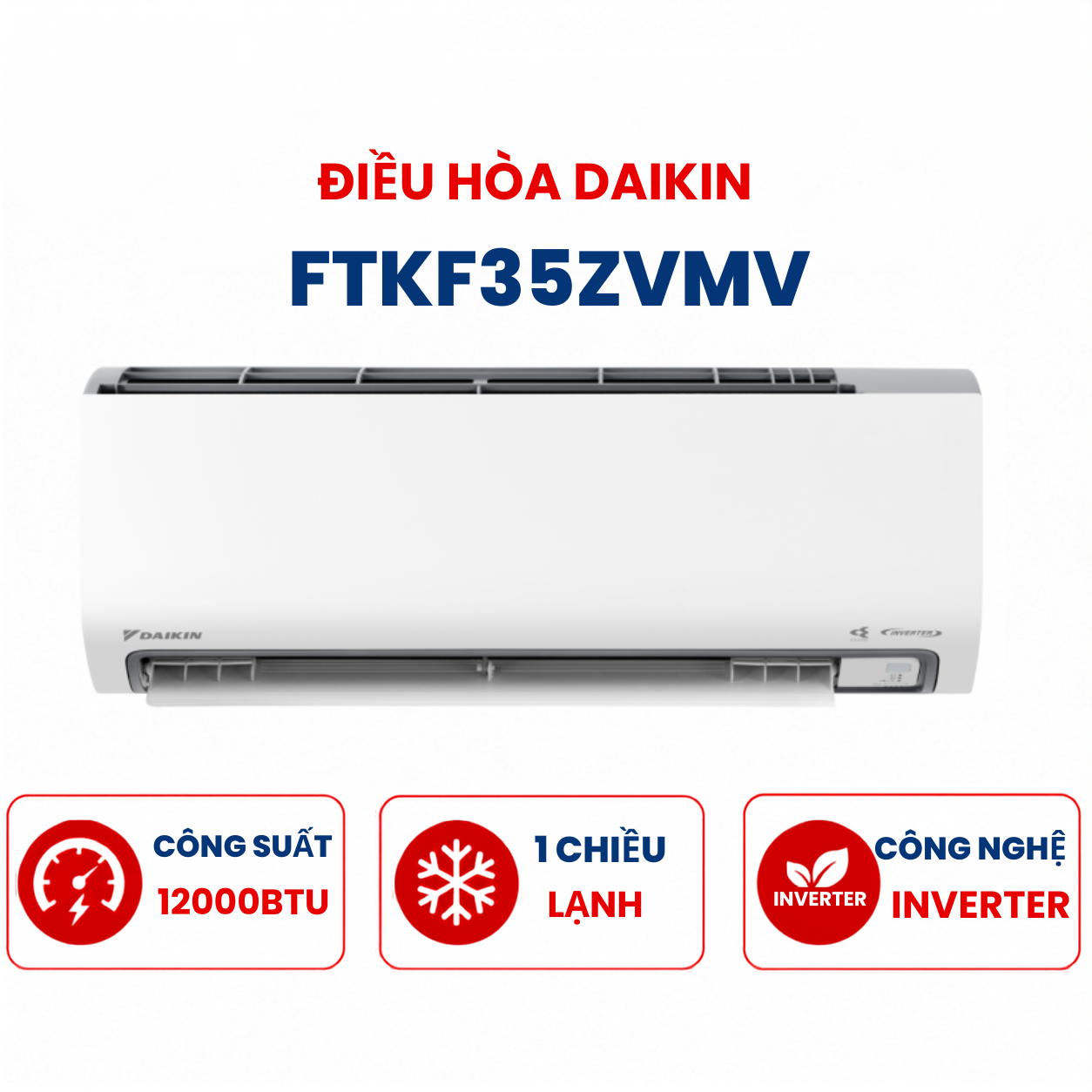 Điều hòa Daikin 1 chiều 12000BTU Inverter FTKF35ZVMV mới 2025