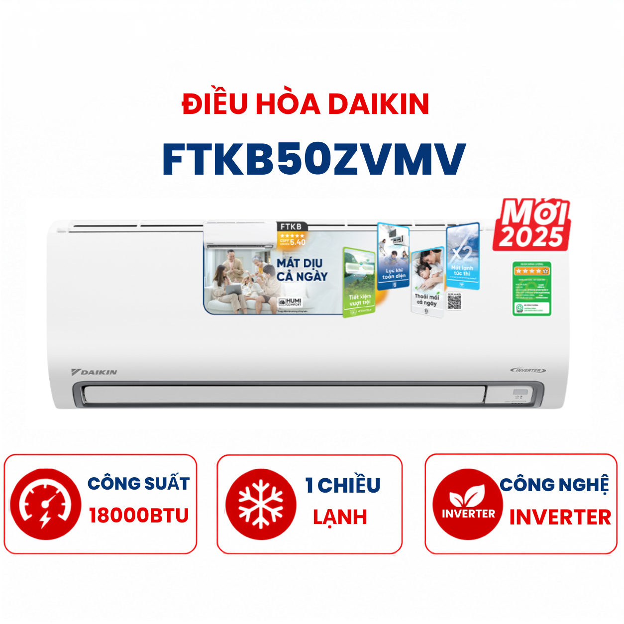 Điều hòa Daikin 1 chiều 18000BTU Inverter FTKB50ZVMV mới 2025