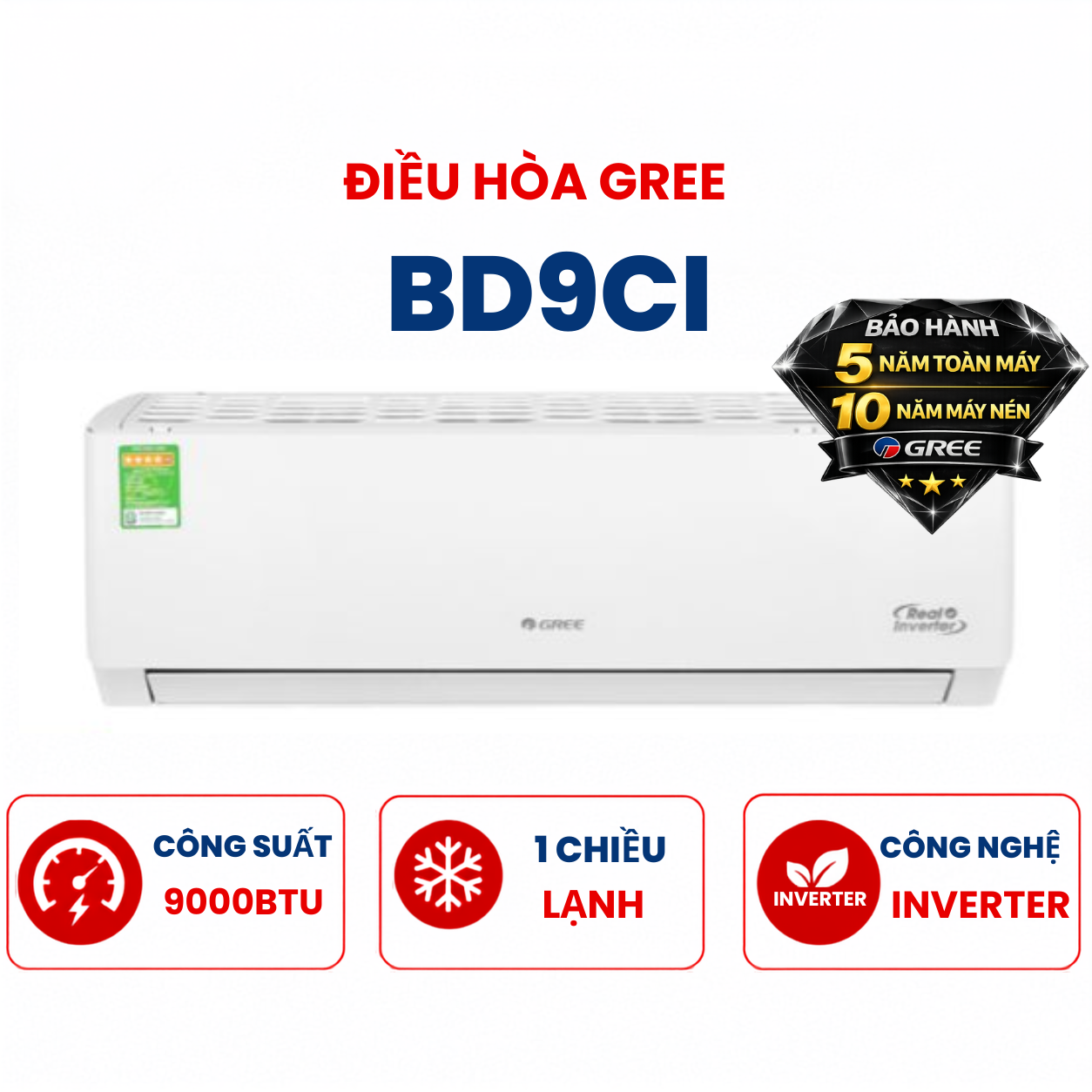 Điều hòa Gree 1 chiều 9000BTU Inverter BD9CI mới 2025