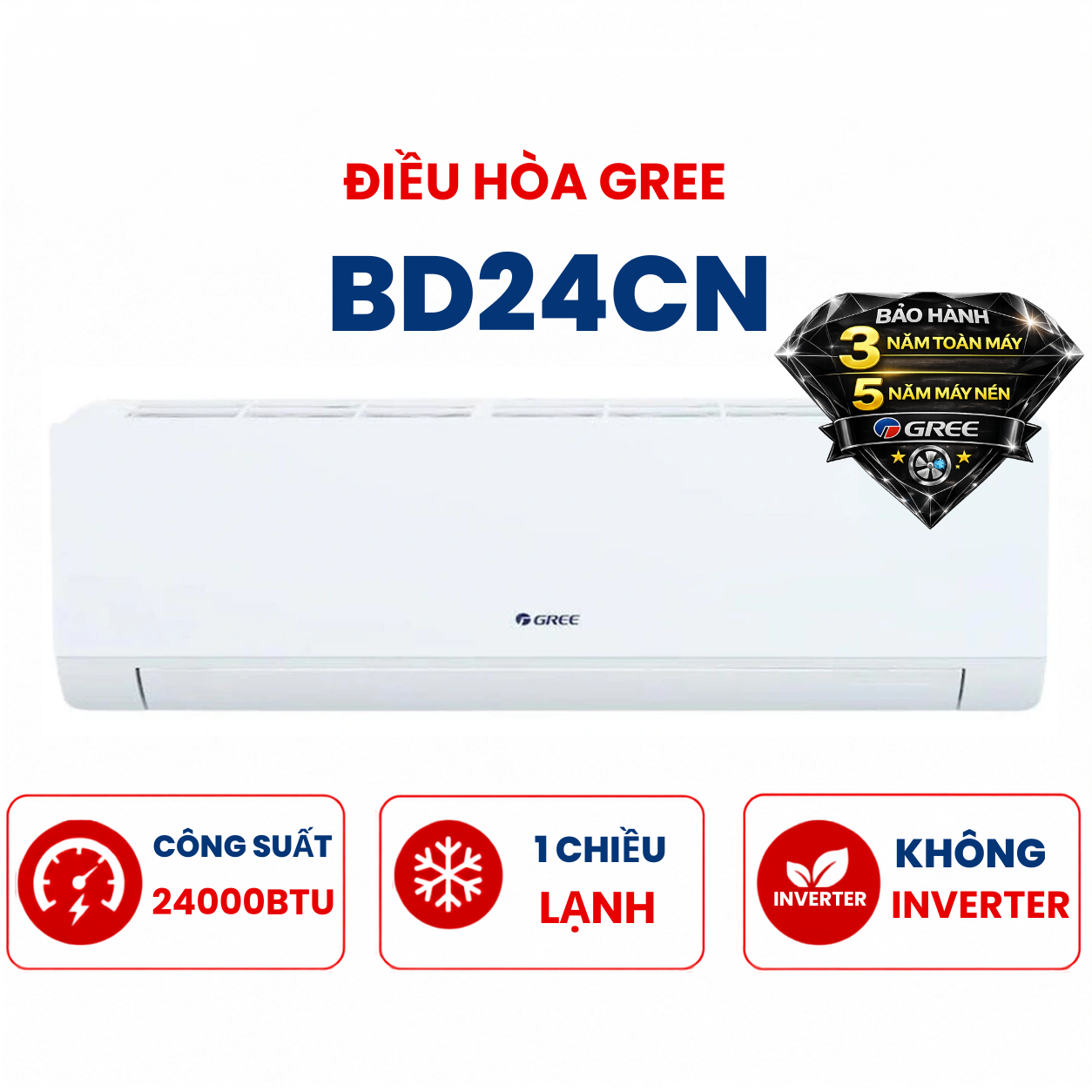 Điều hòa Gree 1 chiều 24000BTU BD24CN mới 2025