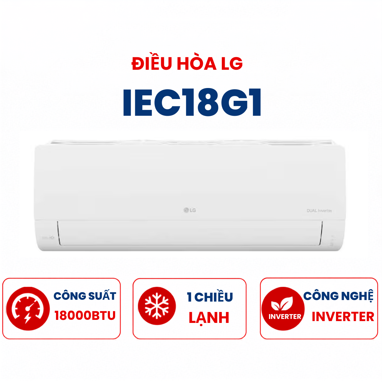 Điều hòa LG 1 chiều 18000Btu Inverter IEC18G1 mới 2025