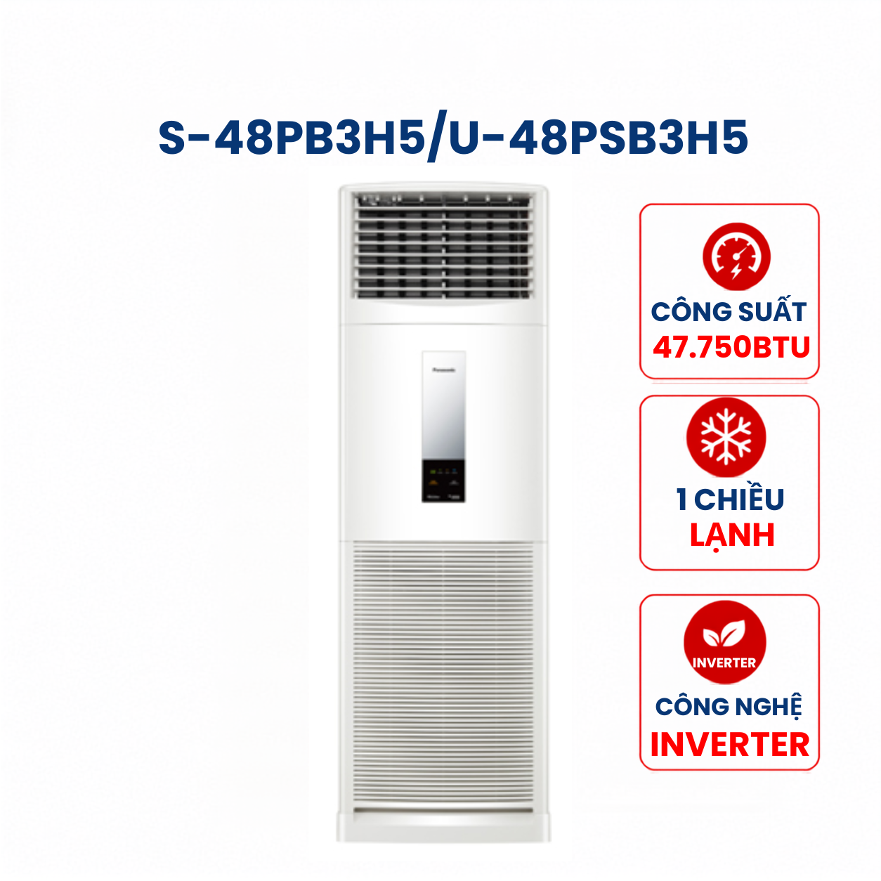 Điều hòa tủ đứng Panasonic 1 chiều 47750BTU Inverter R410 S-48PB3H5/U-48PSB3H5