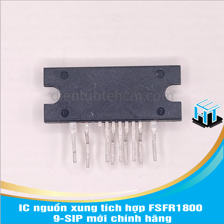 IC nguồn xung tích hợp FSFR1800 9-SIP mới chính hãng HTE LINH KIỆN ĐIỆN ...