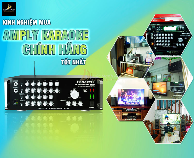 Kinh nghiệm mua amply karaoke chính hãng tốt nhất