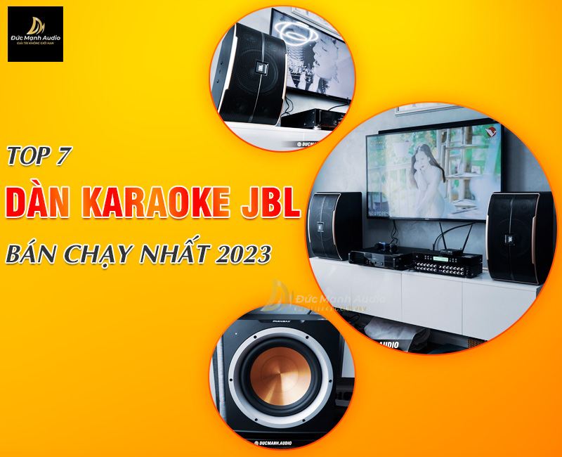 Top 7 dàn karaoke JBL bán chạy nhất 2023