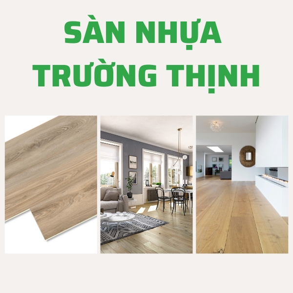 Sàn nhựa Trường Thịnh