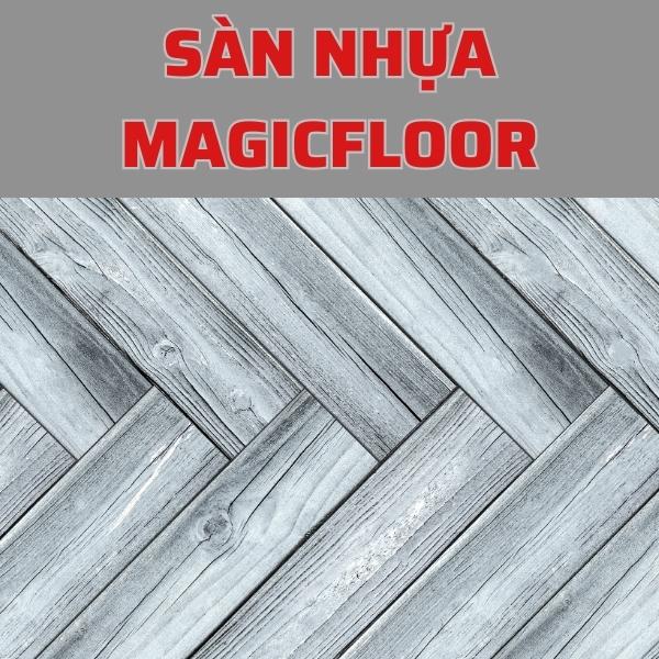 Sàn nhựa xương cá MagicFloor