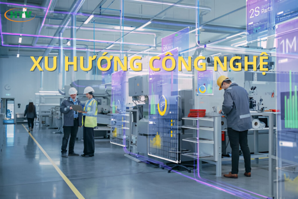 10 Xu hướng Công nghệ sẽ định hình thế giới trong tương lai 