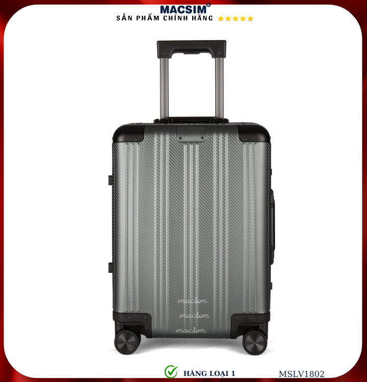 Vali hợp kim nhôm cao cấp Macsim MSLV1802 cỡ 20 inches màu xám/ ghi hàng loại 1