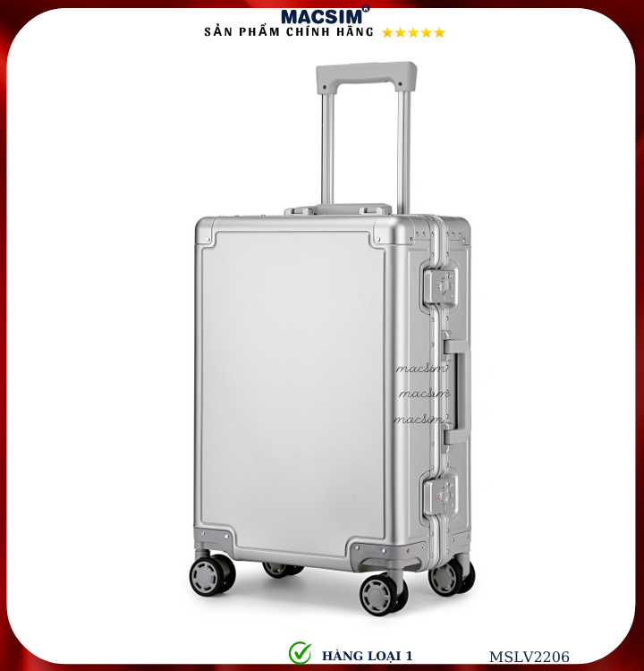 Vali hợp kim nhôm cao cấp Macsim MSLV2206 cỡ 20 inches màu bạc hàng loại 1