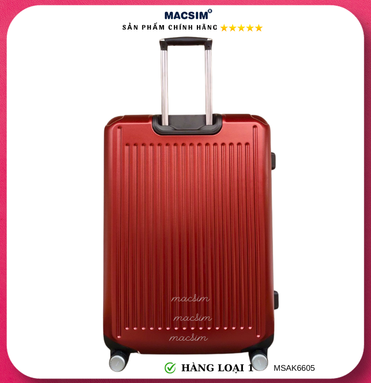 Vali cao cấp Macsim Aksen hàng loại 1 MSAK6605 cỡ 20 inch cỡ 28 inch