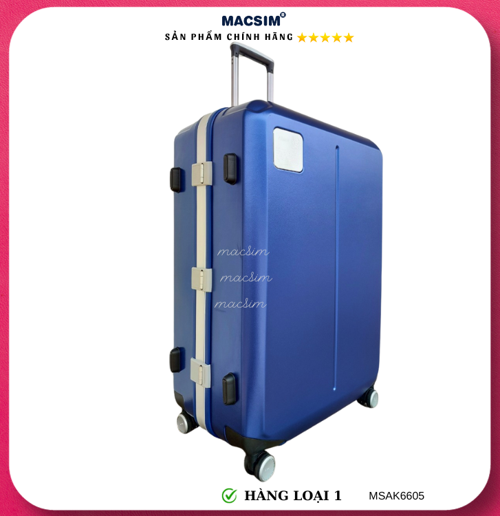Vali cao cấp Macsim Aksen hàng loại 1 MSAK6605 cỡ 20 inch cỡ 28 inch