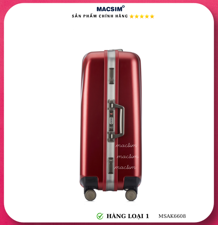 Vali cao cấp Macsim Aksen hàng loại 1 MSAK6608 cỡ 20inch 24inch cỡ 28 inch