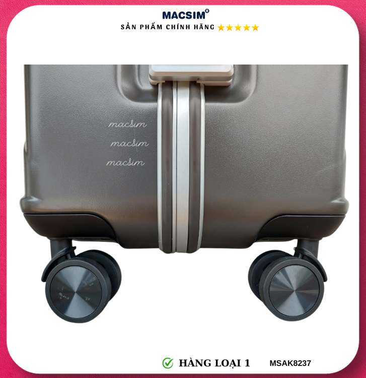 Vali cao cấp Macsim Aksen hàng loại 1 MSAK8237 cỡ 20inch cỡ 24inch cỡ 28 inch