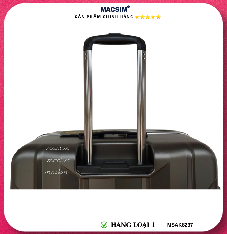 Vali cao cấp Macsim Aksen hàng loại 1 MSAK8237 cỡ 20inch cỡ 24inch cỡ 28 inch