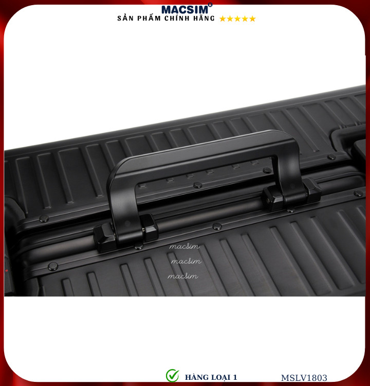 Vali hợp kim nhôm cao cấp Macsim MSLV1803 cỡ  24inches màu đen hàng loại 1