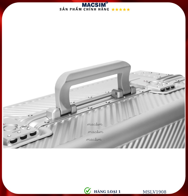 Vali hợp kim nhôm cao cấp Macsim MSLV1908 cỡ 20 inches màu bạc hàng loại 1