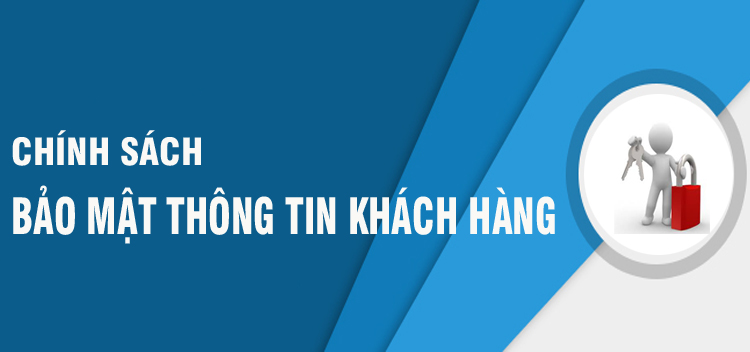 Chính sách Bảo mật Chính sách Bảo mật