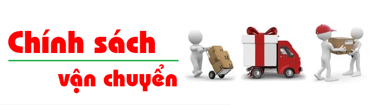 Chính sách vận chuyển Chính sách vận chuyển