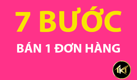 7 BƯỚC BÁN HÀNG l của chúng ta