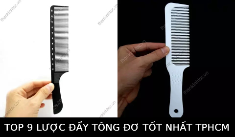 TOP 9 Lược đẩy tông đơ cắt tóc nam nữ chuyên nghiệp tốt nhất TPHCM