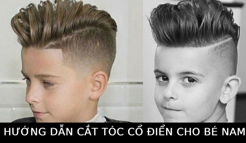 Hướng dẫn cắt tóc cổ điển cho bé nam siêu điển trai