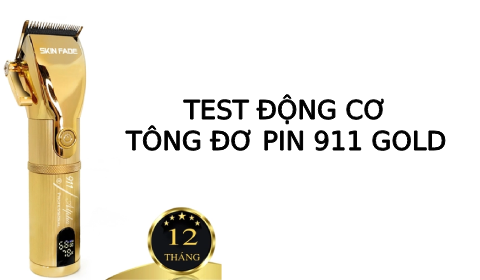 Test động cơ Tông đơ pin cắt tóc lưỡi đơn 911 Gold