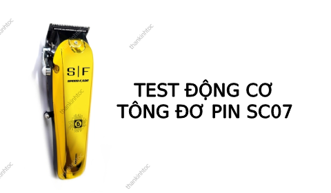 Test động cơ Tông đơ pin cắt tóc lưỡi kép SC07