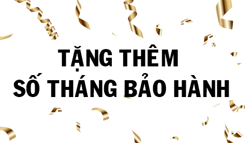 Tặng tháng bảo hành