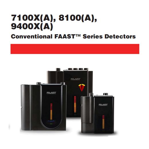 Conventional FAAST™ Series Detectors - 7100X(A).8100(A).9400X(A)