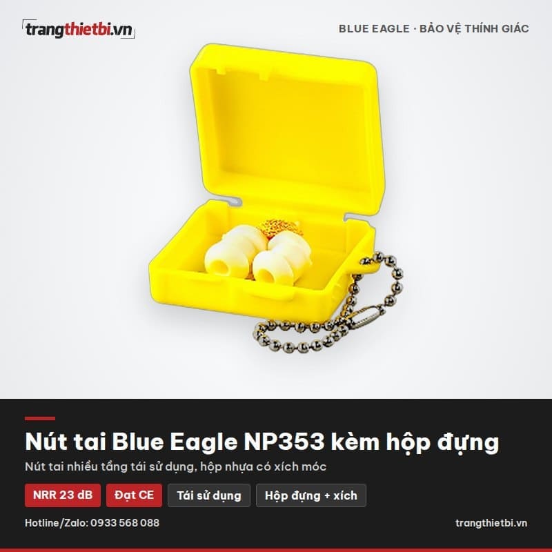 Nút tai chống ồn Blue Eagle NP353 tái sử dụng kèm hộp nhựa có xích móc NRR 23dB đạt CE