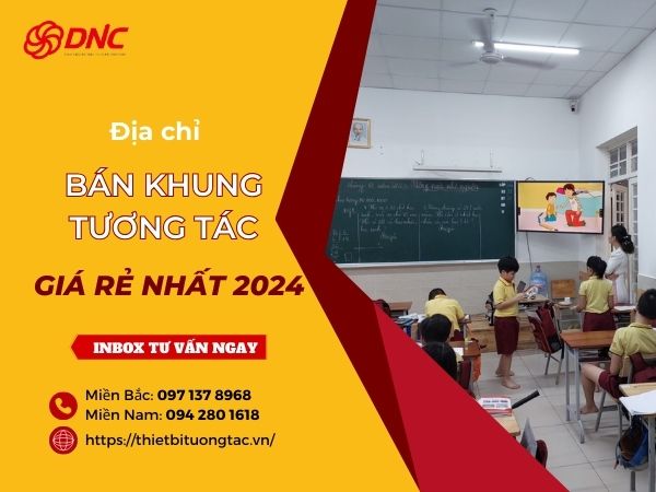 địa chỉ bán khung tương tác giá rẻ 