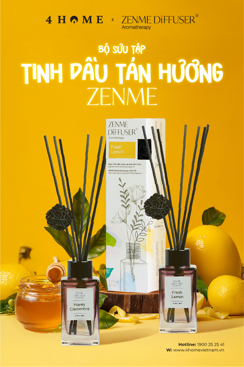 TINH DẦU TÁN HƯƠNG ZENME - THÊM SẮC, THÊM HƯƠNG CHO KHÔNG GIAN SỐNG TINH DẦU TÁN HƯƠNG ZENME - THÊM SẮC, THÊM HƯƠNG CHO KHÔNG GIAN SỐNG