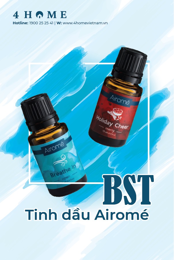 BST Tinh dầu Airome - Trải nghiệm hương thơm với độ tinh khiết 100%