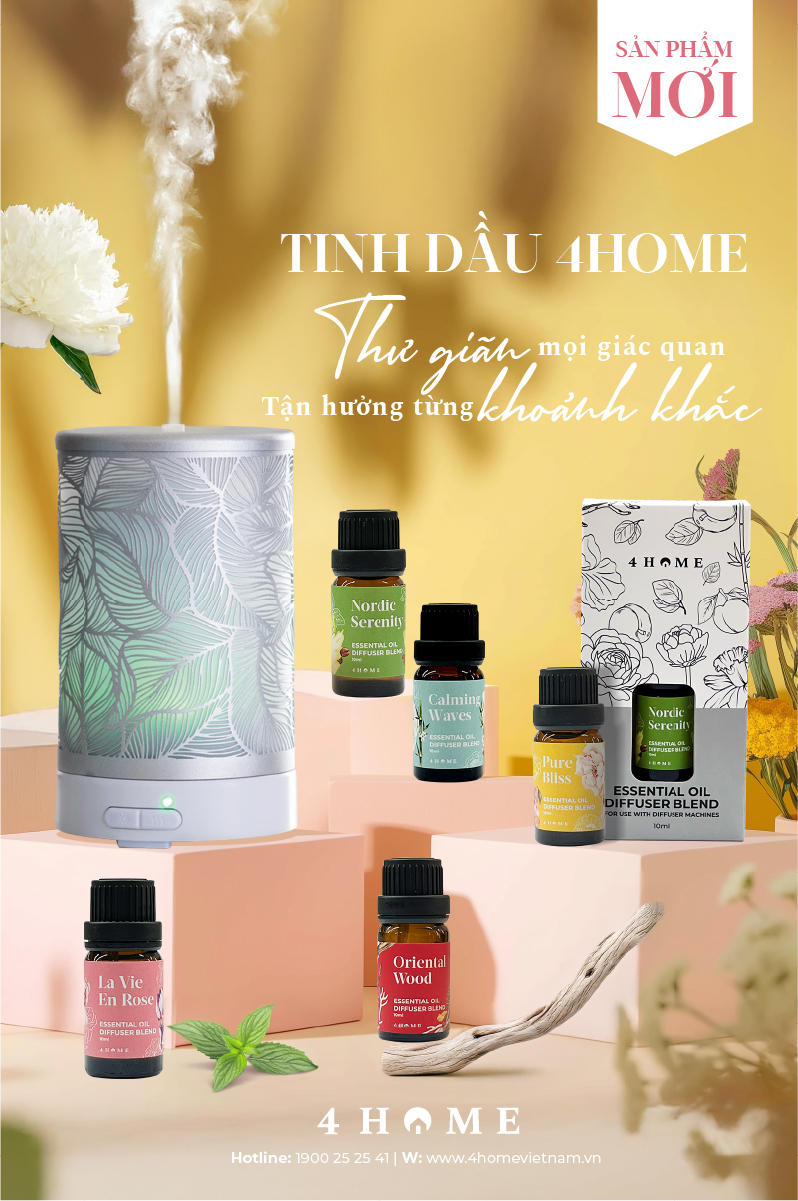 NEW ARRIVAL - BST TINH DẦU 4HOME NEW ARRIVAL - BST TINH DẦU 4HOME