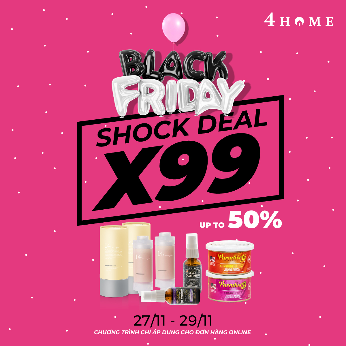 KHUYẾN MÃI ĐẶC BIỆT BLACK FRIDAY- SALE UP TO 50%